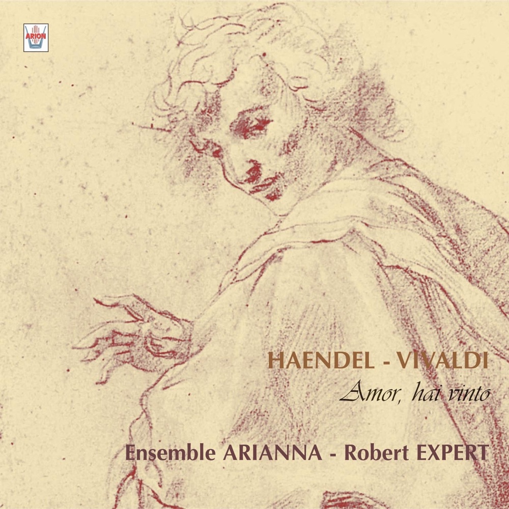 Обложка альбома «Haëndel : Concertos grossos - Vivaldi : Amor, Hai Vinto» — Ensemble Arianna, Marie-Paule Nounou & Robert Expert