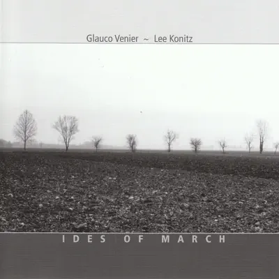 Ides of March - Lee Konitz