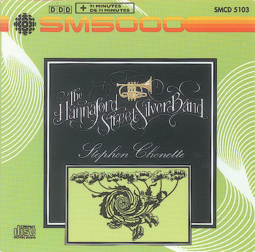 Обложка альбома «Hannaford Street Silver Band (The)» — Stephen Chenette, Hannaford Street Silver Band, Stuart Laughton & Curtis Metcalf