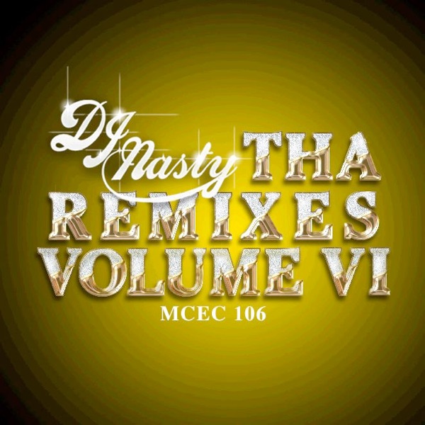 Tha Remixes, Vol. 6