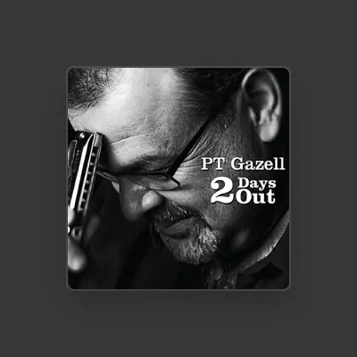 Listen to P.T. Gazell, watch music videos, read bio, see tour dates & more!