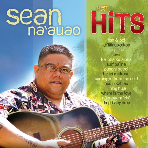 Обложка альбома «Sean Na`auao: Hot Hits» — Sean Na'auao