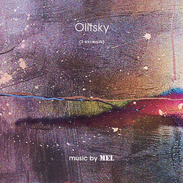 Olitsky (3 Excerpts) [feat. Dr. Ian D Mellish]