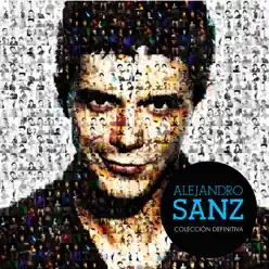 Colección Definitiva (Super Deluxe) - Alejandro Sanz