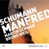 Michelle Breedt Manfred: Erste Abteilung Nr. 1 Gesang der Geister Robert Schumann - Manfred Op. 115 SACD