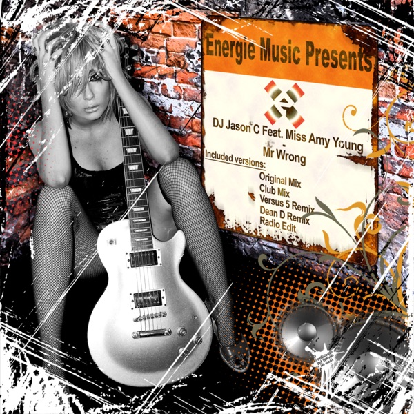 Mr. Wrong (feat. Miss Amy Young)