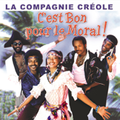 cover art for C'est bon pour le moral - Best of La Compagnie Créole
