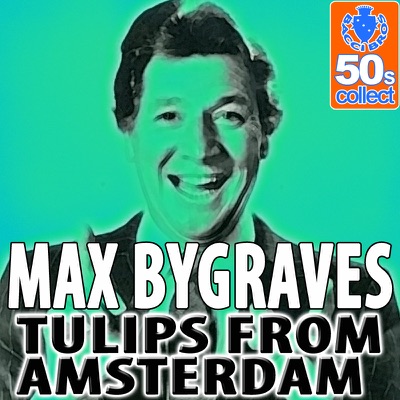 Tulips From Amsterdam - Single