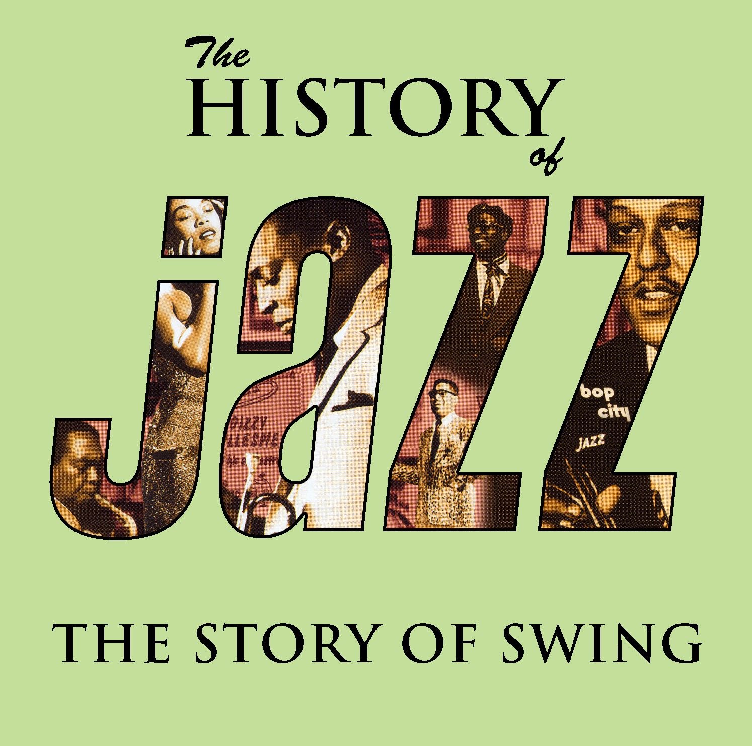 The History of Jazz - The Story of Swing