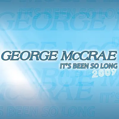 It's Been So Long - Single - George McCrae