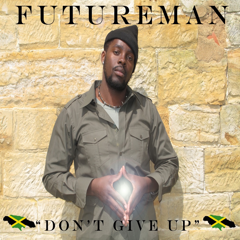 Обложка альбома «Don't Give Up - Single» — Futureman