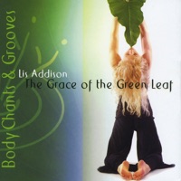 The Grace of the Green Leaf - Lis Addison