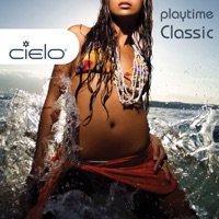 Cielo-Playtime-Classic (Continuous Mix) - Nicolas Matar & Willie Graff