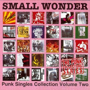 Small Wonder: Punk Singles Collection, Vol. 2