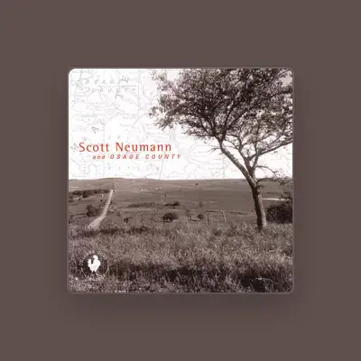 Listen to Scott Neumann & Osage County, watch music videos, read bio, see tour dates & more!