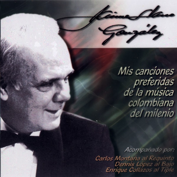 Canciones Preferidas de la Musica Colombiana