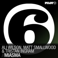 Miasma - EP - Ali Wilson, Matt Smallwood & Tristan Ingram
