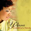 Y'Anna - Grandma's Hands