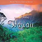 Spirit of Healing: Hawaii