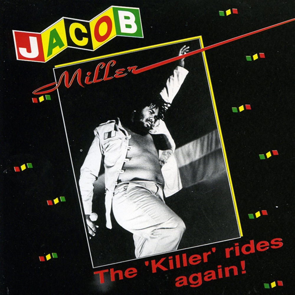 Обложка альбома «The 'Killer' Rides Again» — Jacob Miller