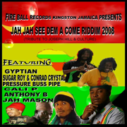 Jah Jah See Dem a Come Riddim 2008 - Verschiedene Interpret:innen