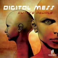 Future People EP - Digital Mess