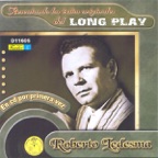 Rescatando los Exitos Originales del Long Play: Roberto Ledesma