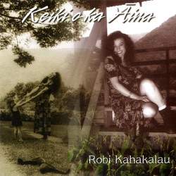 Robi Kahakalau - Nani Ko'olau