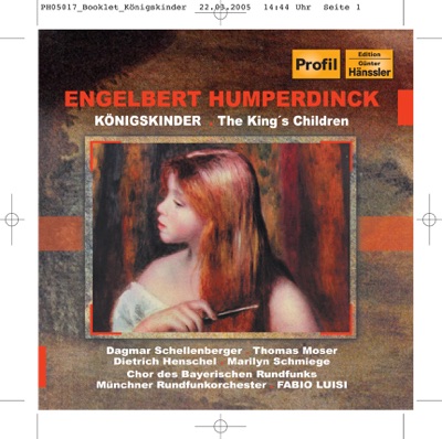 Humperdinck: Konigskinder
