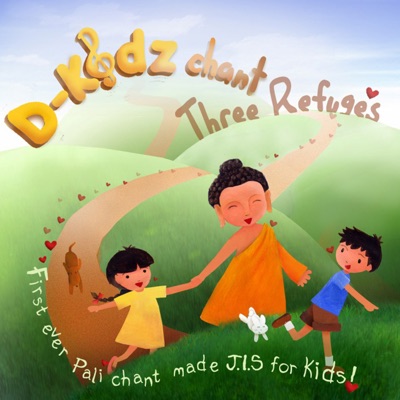 D-Kidz - Ti-Sarana (Three Refuges) [Children's Version]