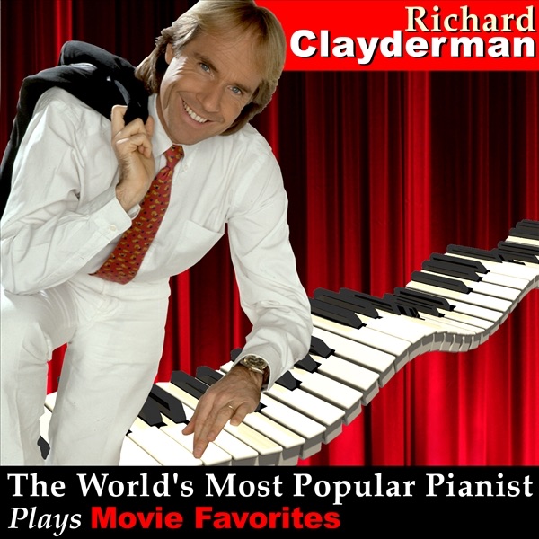 The World's Most Popular Pianist Plays Movie Favorites