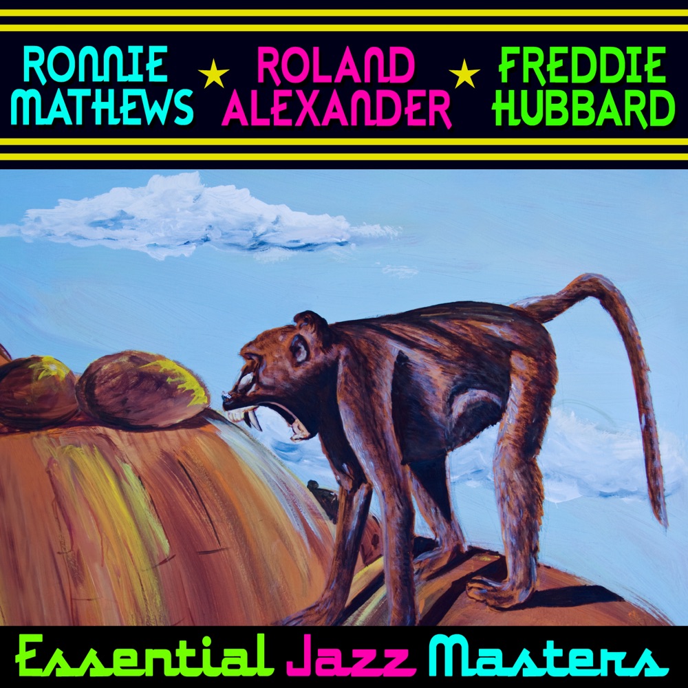 Обложка альбома «Essential Jazz Masters» — Ronnie Mathews, Roland Alexander & Freddie Hubbard
