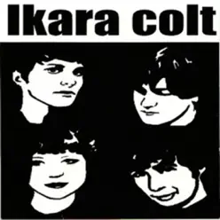 B Sides - Ikara Colt