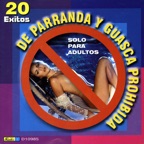 De Parranda y Guasca Prohibida - Solo Para Adultos