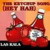 The Ketchup Song (Hey Hah) (English Version)