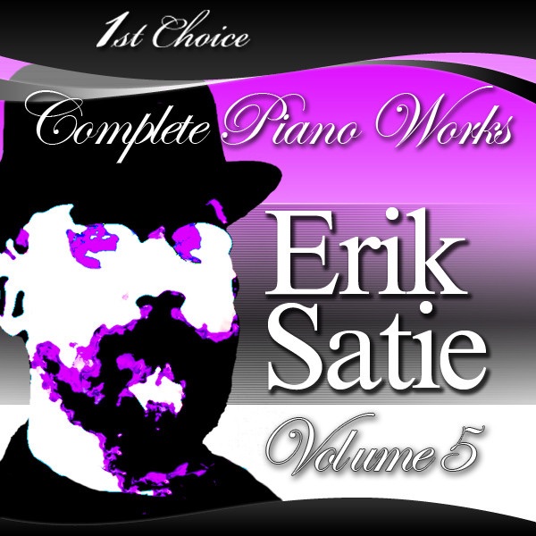 Обложка альбома «Erik Satie - Complete Piano Works, Volume 5» — Jane Manning