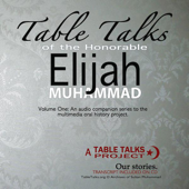 Table Talks of the Honorable Elijah Muhammad
