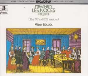 I. Stravinsky: Les Noces (The Wedding)