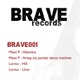Brave 001 EP