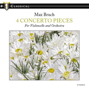4 Concerto Pieces for Violoncello and Orchestra