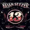 Brian Setzer - Everybody's Up to Somethin'