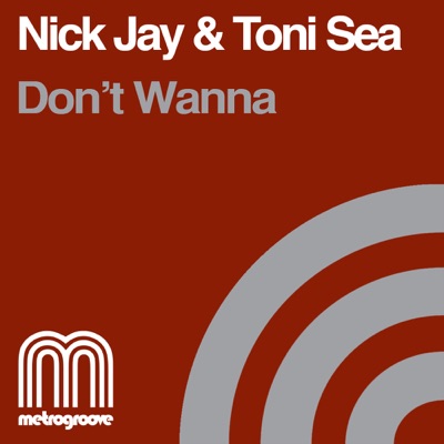 Don't Wanna - Single