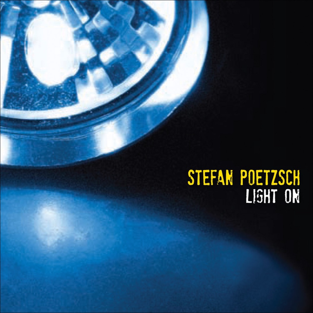 Обложка альбома «Poetzsch, S.: Light On» — Stefan Poetzsch Ensemble