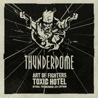 Toxic hotel (Official Thunderdome 2011 anthem) (Traxtorm 0098) - Art of Fighters