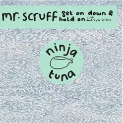 Get On Down / Hold On - EP - Single - Mr. Scruff Get On Down / Hold On - EP - Single - Mr. Scruff