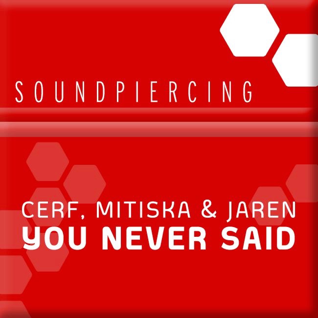 Обложка альбома «You Never Said - EP» — Cerf, Mitiska & Jaren