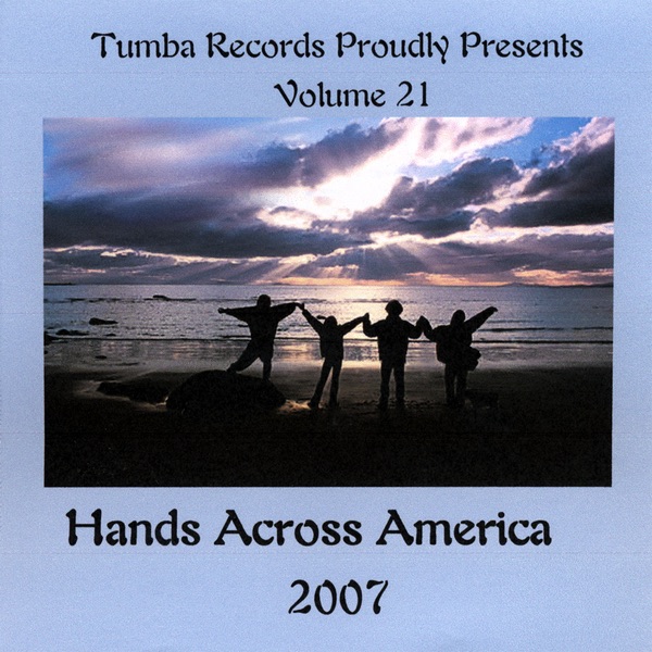 Hands Across America 2007 Vol.21
