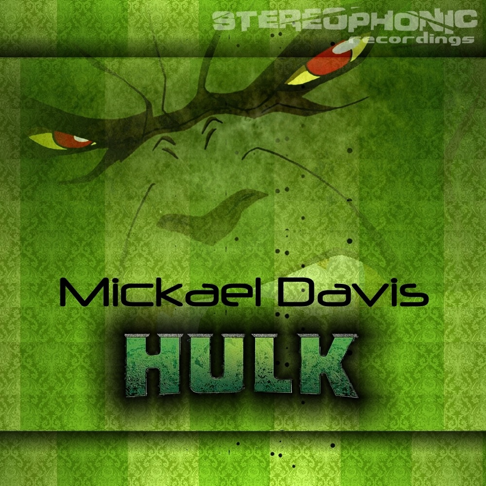 Обложка альбома «Hulk - EP - Single» — Mickael Davis & Dolbyd