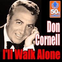 I'll Walk Alone - Single - Don Cornell