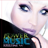 The Power of Music - Kristine W